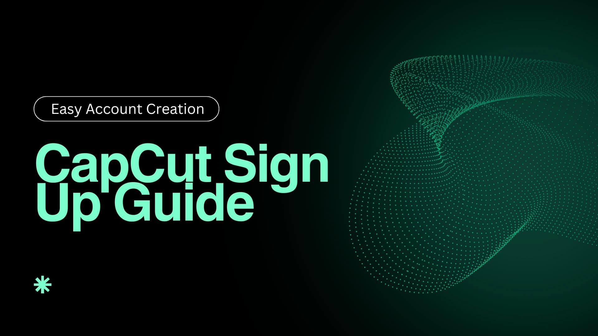 CapCut Sign Up Guide: Easy Account Creation