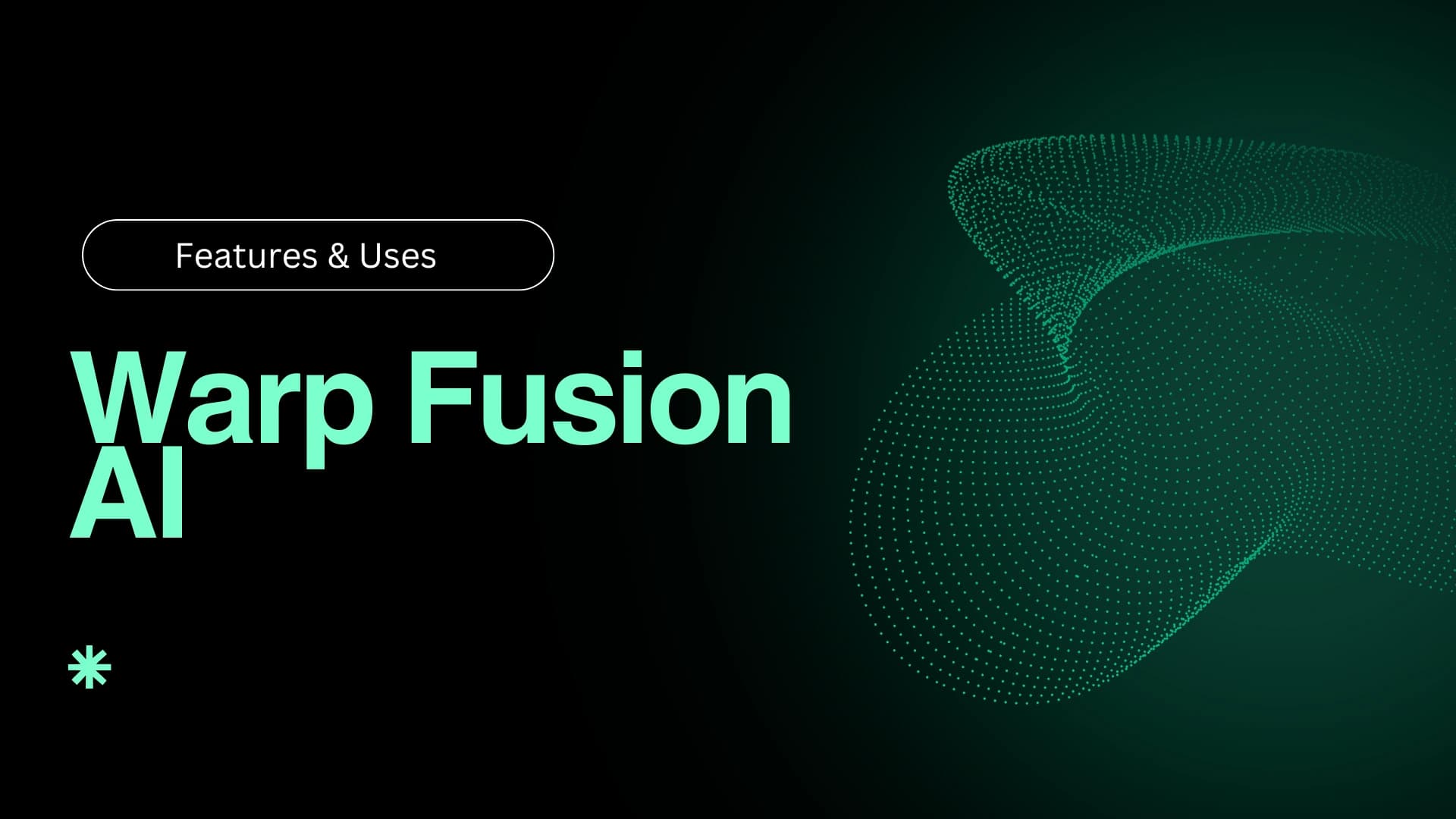 Warp Fusion AI: Features & Uses