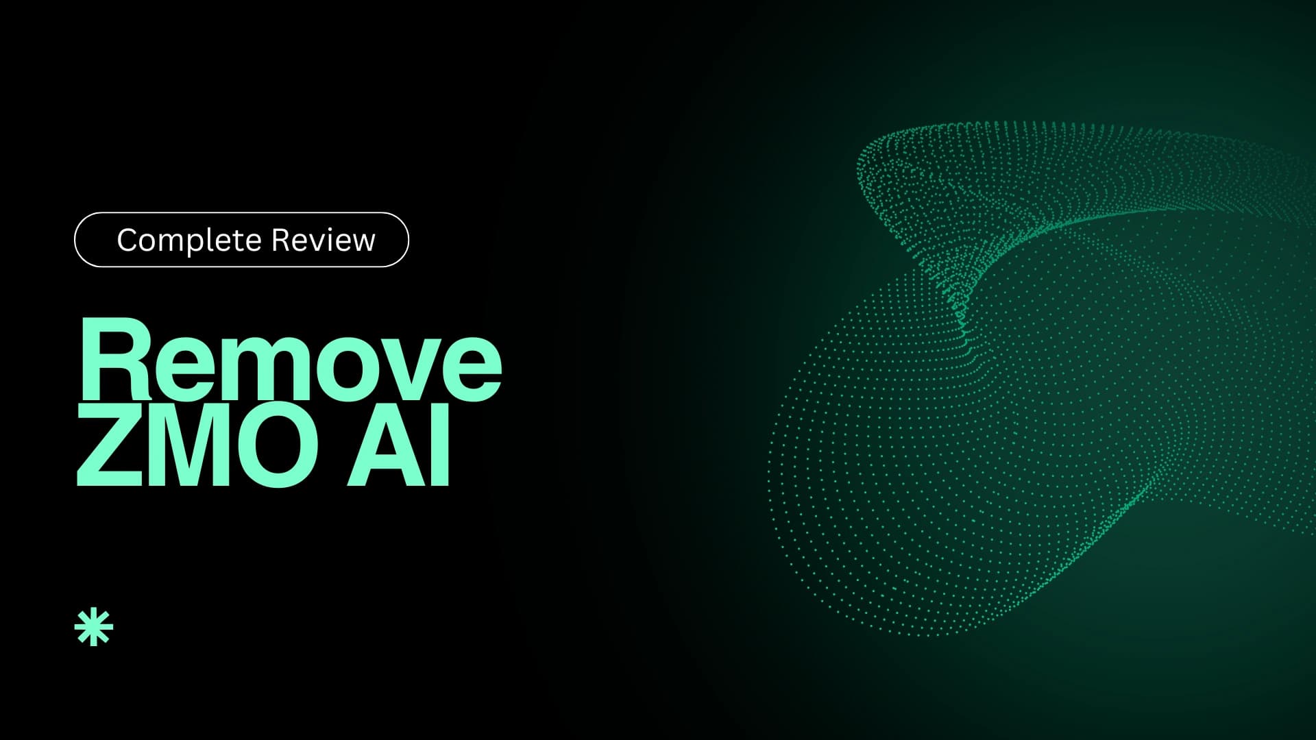Remove ZMO AI: Complete Guide, Features & Best Tools