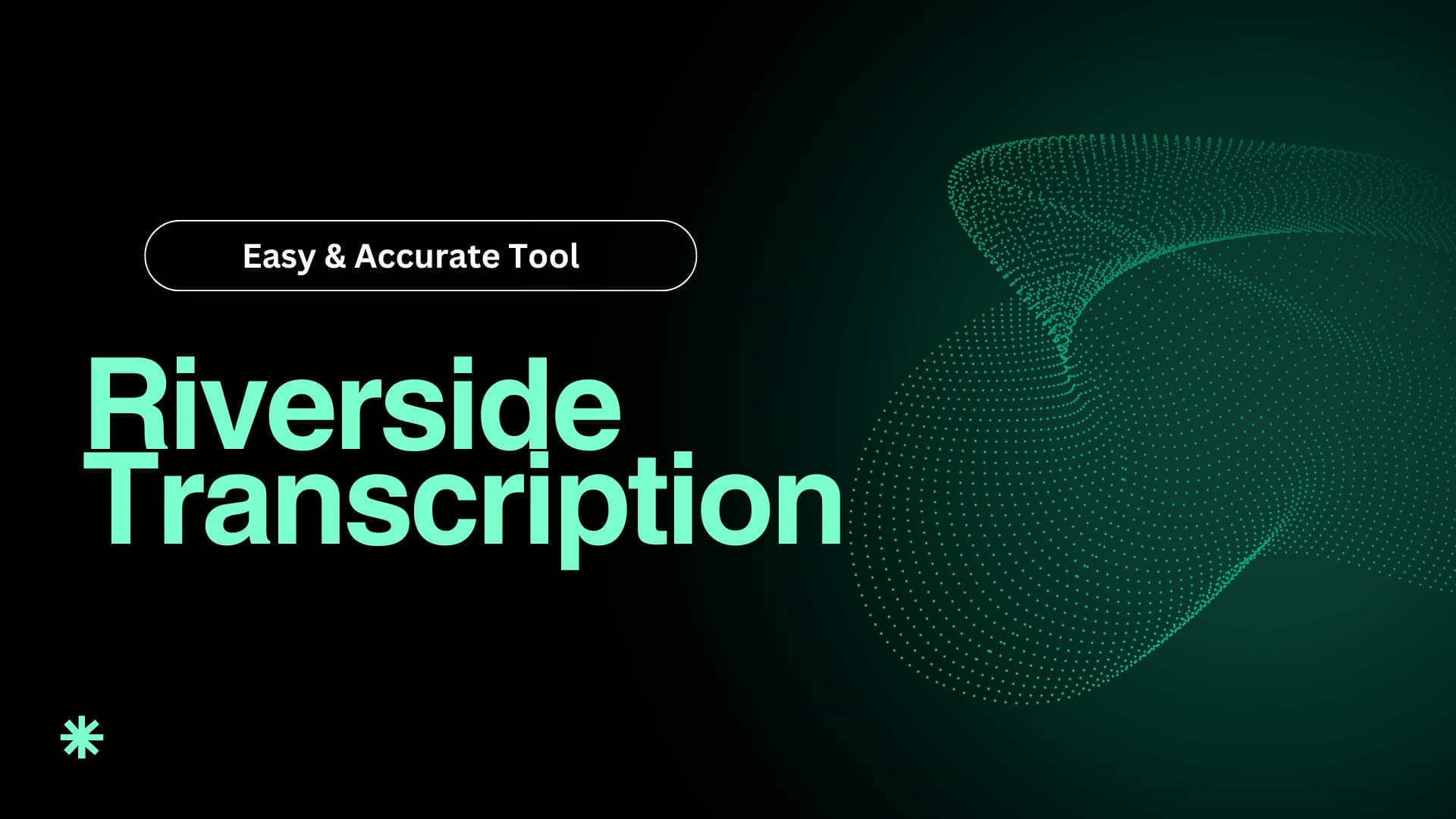 Riverside Transcription: Easy & Accurate Tool